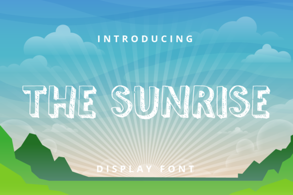 The Sunrise Font for Creative Projects